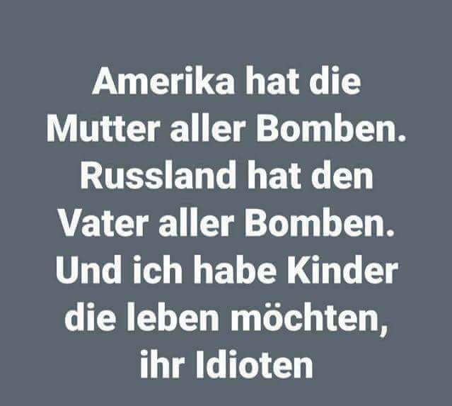 Stellt Euch vor es ist Krieg und keiner geht hin.