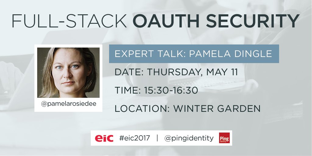 PingIdentityDE's tweet photo. Neben Ihrer Keynote spricht @pamelarosiedee auf der #eic17 außerdem in einem Experten-Talk zur Sicherheit von #0Auth. https://t.co/t79xpMoiO7