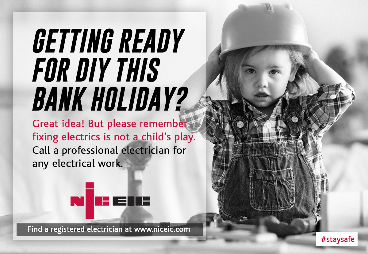 officialNICEIC's tweet image. DIYing this Bank Holiday? Don't put yourself at risk - call a registered electrician for electrical work. Find here ow.ly/myh330bgCc3