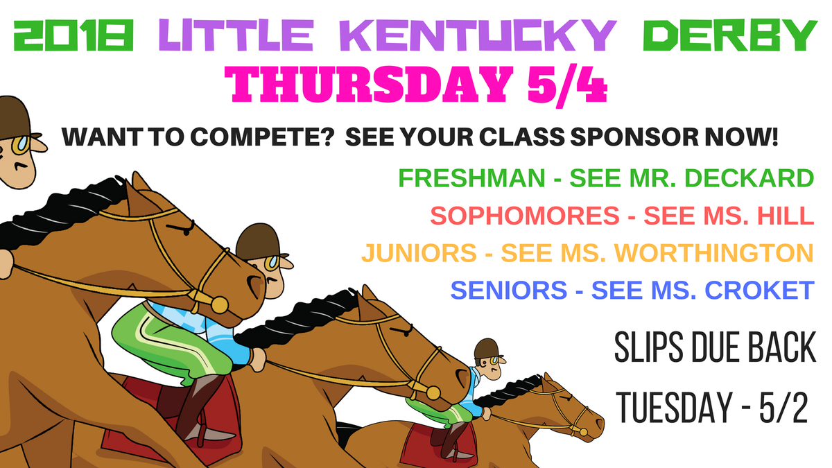 EasternHSMedia's tweet photo. .@eastern2017 @ehs_classof18 @FBLAEHS Wanna compete in the Little KY Derby? See class sponsor for permission slip-- due back Tues 5/2 https://t.co/DMc1dM2WY8