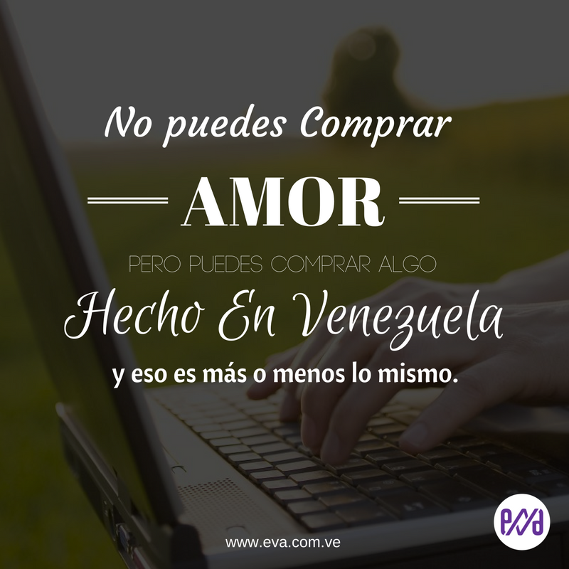 En eva.com.ve apoyamos el #EmprendimientoVenezolano