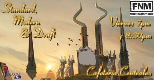 TOLARIANOS!! Estamos de vuelta en twitah y es viernes de FNM en el Tec de Monterrey!!! Los esperamos