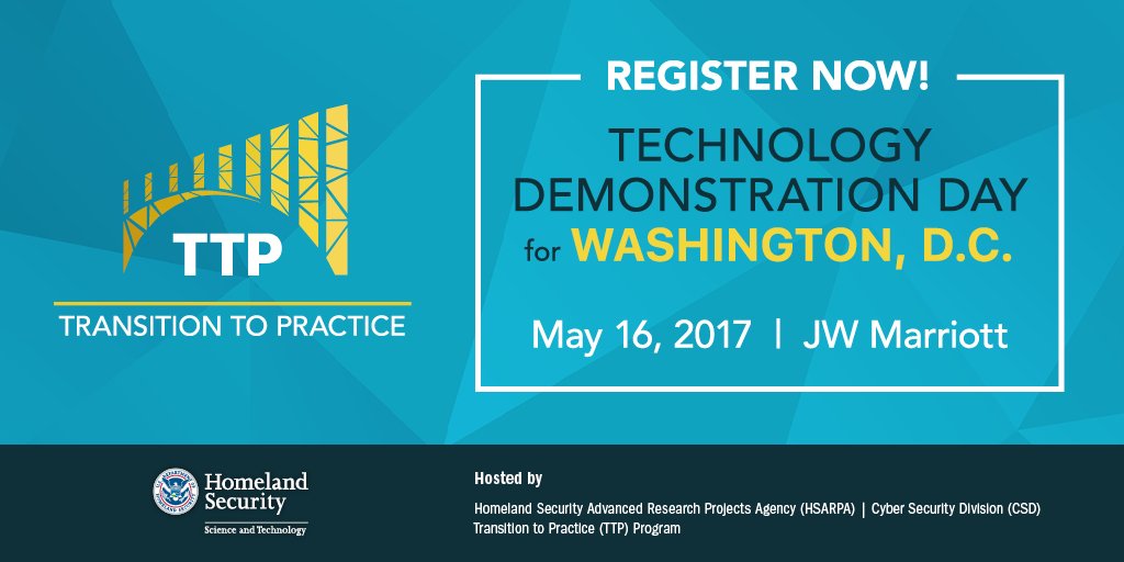 Mark your calendars! May 16, S&amp;T's TTP program is hosting a #tech demo event to showcase novel #cyber tech: cvent.com/d/95qzf9 #TTPDemo