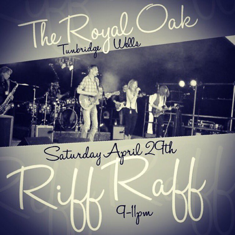 Tonight live music at The Royal Oak by <a href="/bandriffraff/">Riff Raff Band</a> #TunbridgeWells #LiveMusic #TheRoyalOakTW #LiveMusicVenue