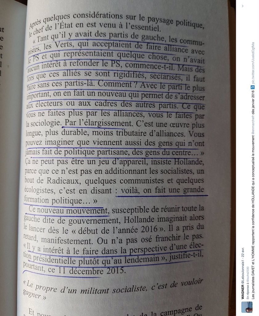 Dans le livre "un president ne devrait pas dire ca", hollande annonce clairement qu'il a fondé "en Marche", le mouvement de Macron. Édifiant