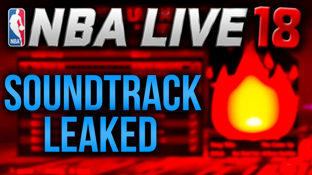 nba live 18 soundtrack nba live 18 soundtrack
