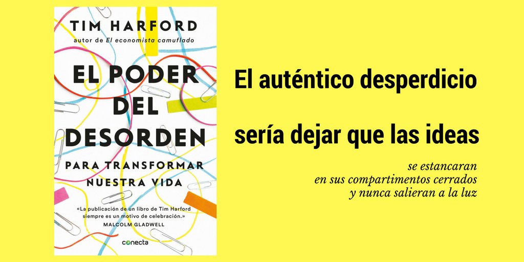 El poder del desorden: Para transformar nuestra vida