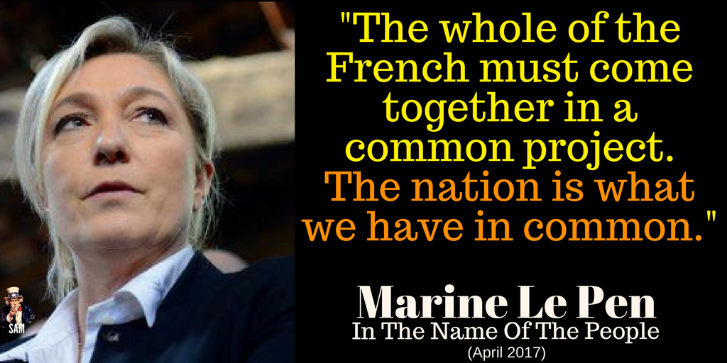 Marine Le Pen:
'The whole of the French must come together in a common project.'

#AuNomDuPeuple #Marine2017 #Présidentielle2017 #LePen