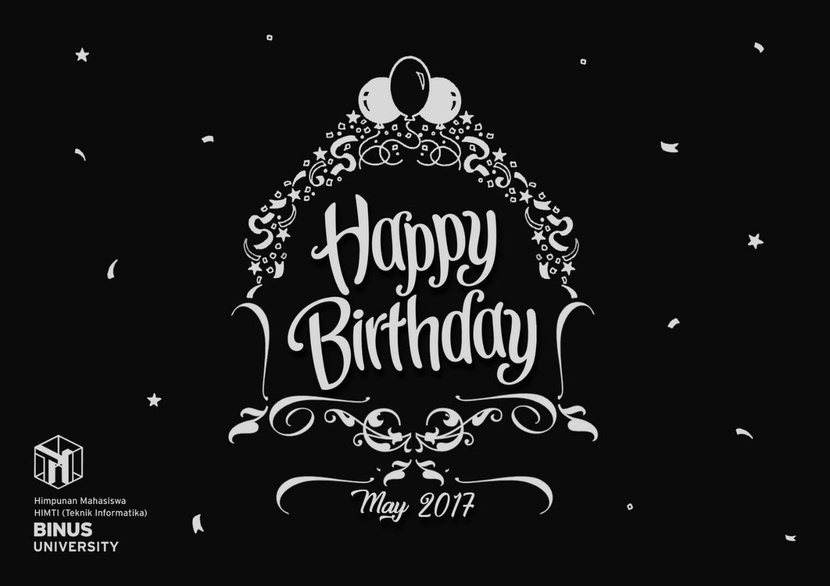 HimtiBinus's tweet photo. Birthdays mean a fresh start! Happy birthday !

#HIMTI
#OneFamilyOneGoal
Designed By: Michael Tantoro https://t.co/6sEGrSTdJ6