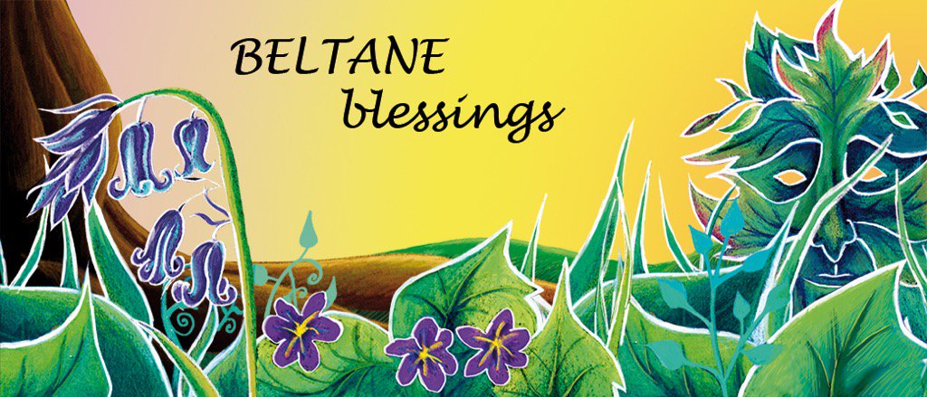 Beltane Blessings! 