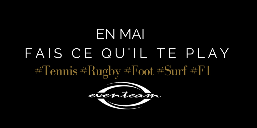 EventeamGroup's tweet photo. Pour votre bonheur, un mois de Mai au calendrier sportif bien rempli  #Top14 #ISAWSG @rolandgarros #F1 avec @AgenceEventeam #standingemotion https://t.co/jYfaSlK4MT
