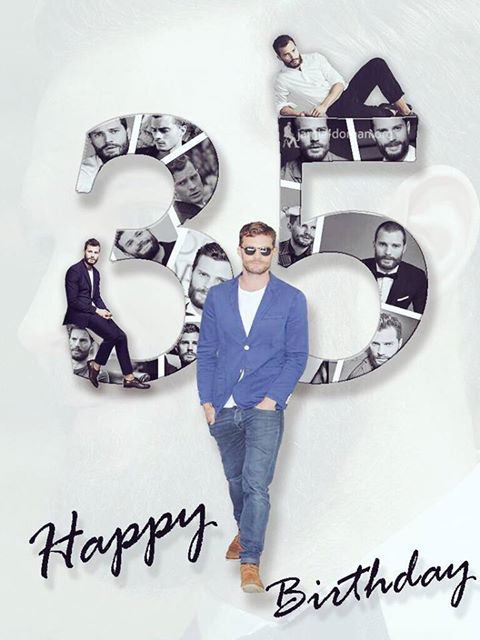 Happy Birthday       Jamie Dornan.  