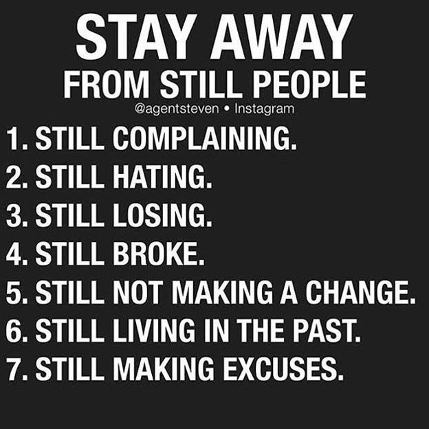ٹوئٹر Fearless Motivation ٹوئٹر پر Stay Away From Still People T Co Gaokwbjoow