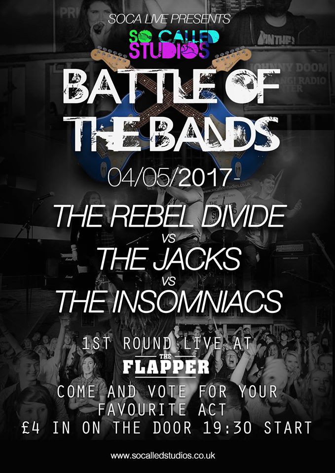 Round 1 of #BattleOfTheBands this Thurs 4th May! Battling it out <a href="/RebelDivide/">The Rebel Divide</a> The Jacks &amp; <a href="/TheIns0mniacs/">The Insomniacs</a>! 🎸⚔️🎸 Info: theflapper.co.uk