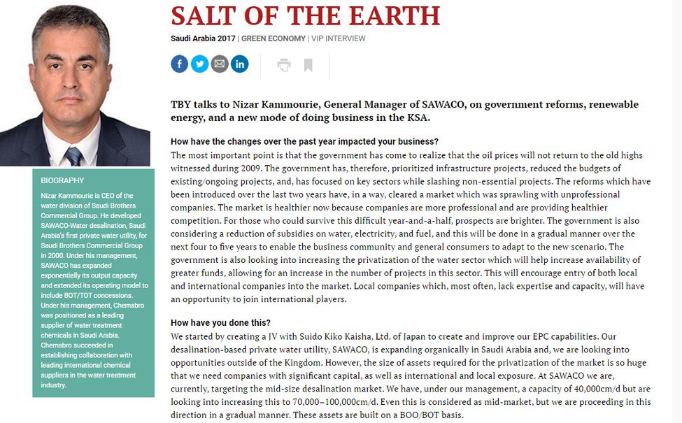 SALT OF THE EARTH
Saudi Arabia 2017 | VIP INTERVIEW
TBY talks to Nizar Kammourie, General Manager of SAWACO, sawaco.com