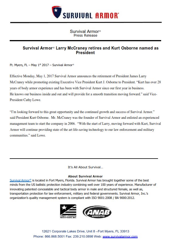 Survival Armor® announces the retirement of President Larry McCraney while promoting existing Vice President Kurt J. Osborne to President.