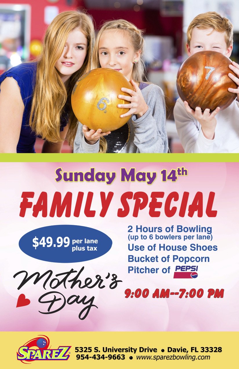 SpareZ Bowling On X May Has Arrived & Mother's Day Is