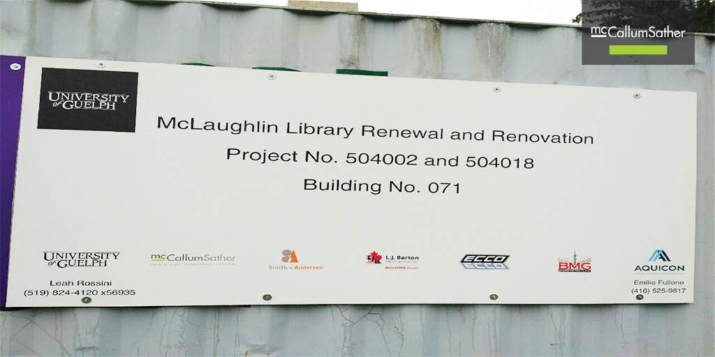 mcCallumSather's tweet image. Popped by @uofg campus this morning for a visit. The signage is up and we are so excited to see progress for the library. #mclaughlinlibrary