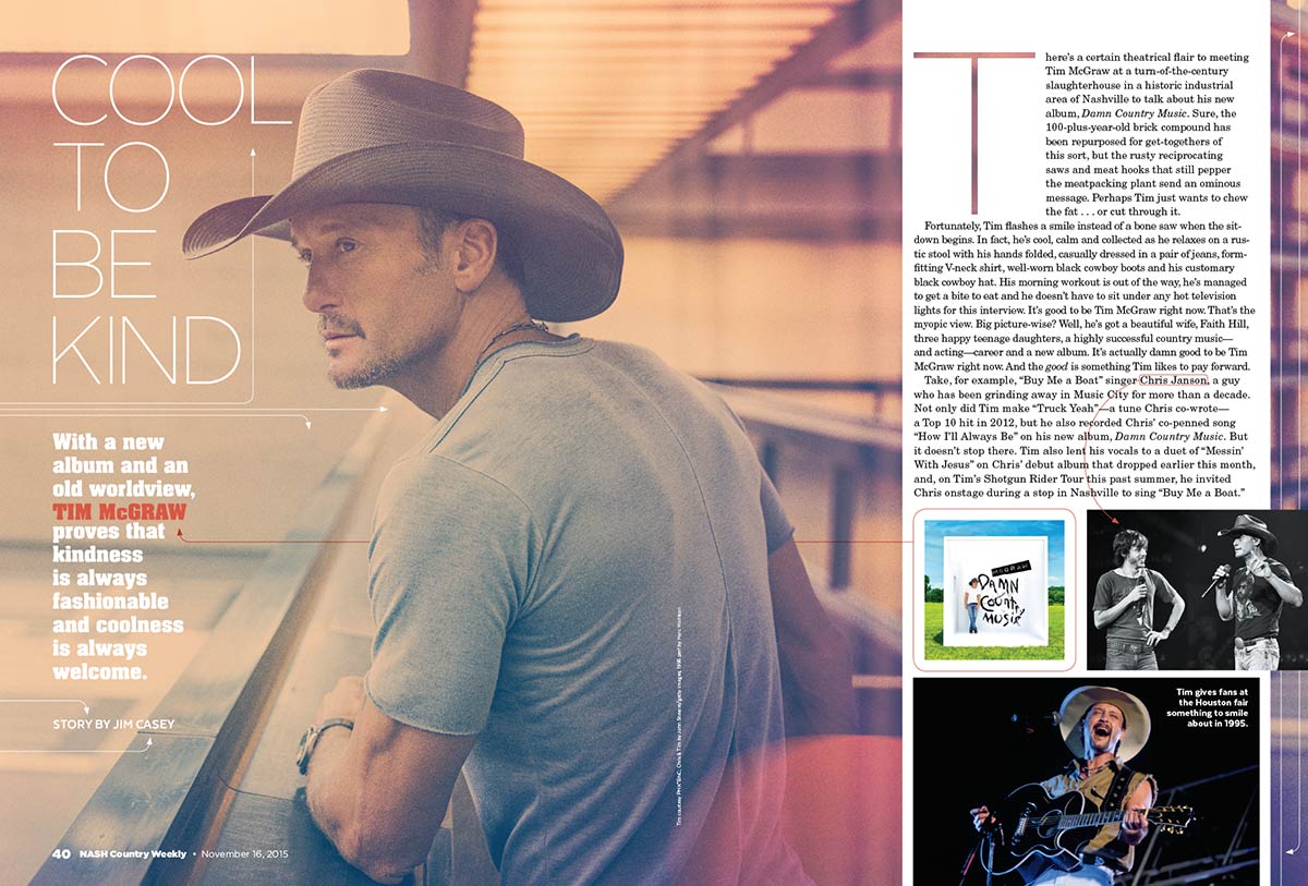 Country Weekly (@countryweekly) on Twitter photo Just published the <a href="/TheTimMcGraw/">Tim McGraw</a> cover story from our November 16, 2015 issue, today’s birthday boy on the cover! nashcountrydaily.com/tag/country-we… Just published the <a href="/TheTimMcGraw/">Tim McGraw</a> cover story from our November 16, 2015 issue, today’s birthday boy on the cover! nashcountrydaily.com/tag/country-we…