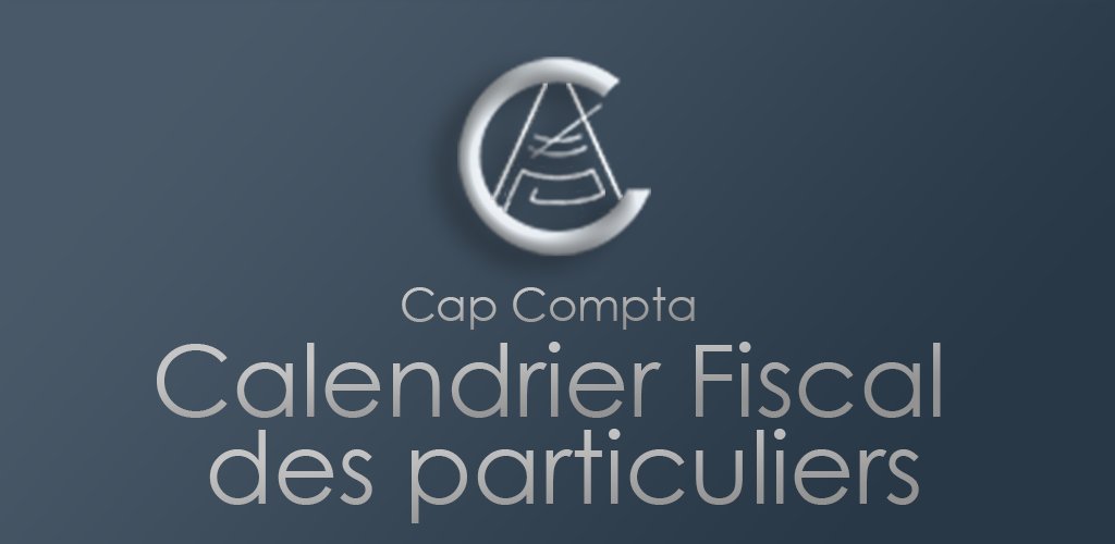 CapCompta's tweet image. Une nouvelle application gratuite!
Le calendrier fiscal des particuliers.
tinyurl.com/calendrier-fis…