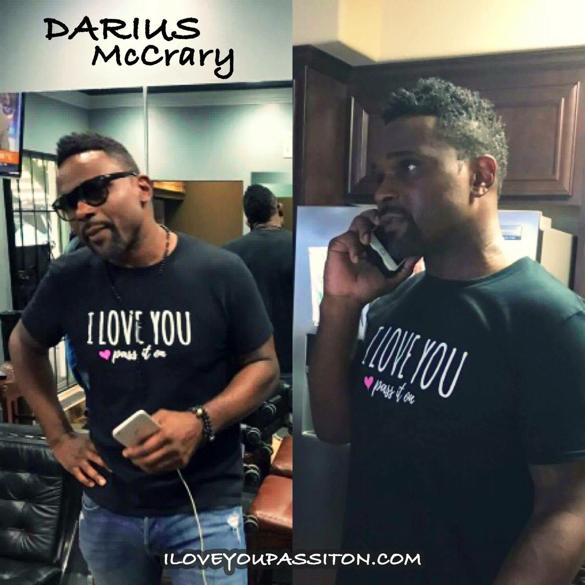 shawnjasoneh's tweet image. Sweeeeeet!! @DariusMccrary sporting an iloveyoupassiton.com signature shirt 😊😊💝 Love is going viral. Thanks Darius!