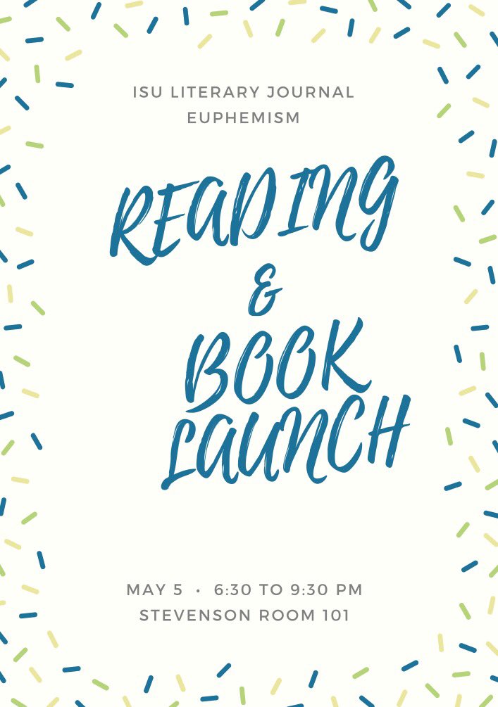 EuphemismISU's tweet image. Our Book Launch and Reading is happening THIS Friday! facebook.com/events/1897709…