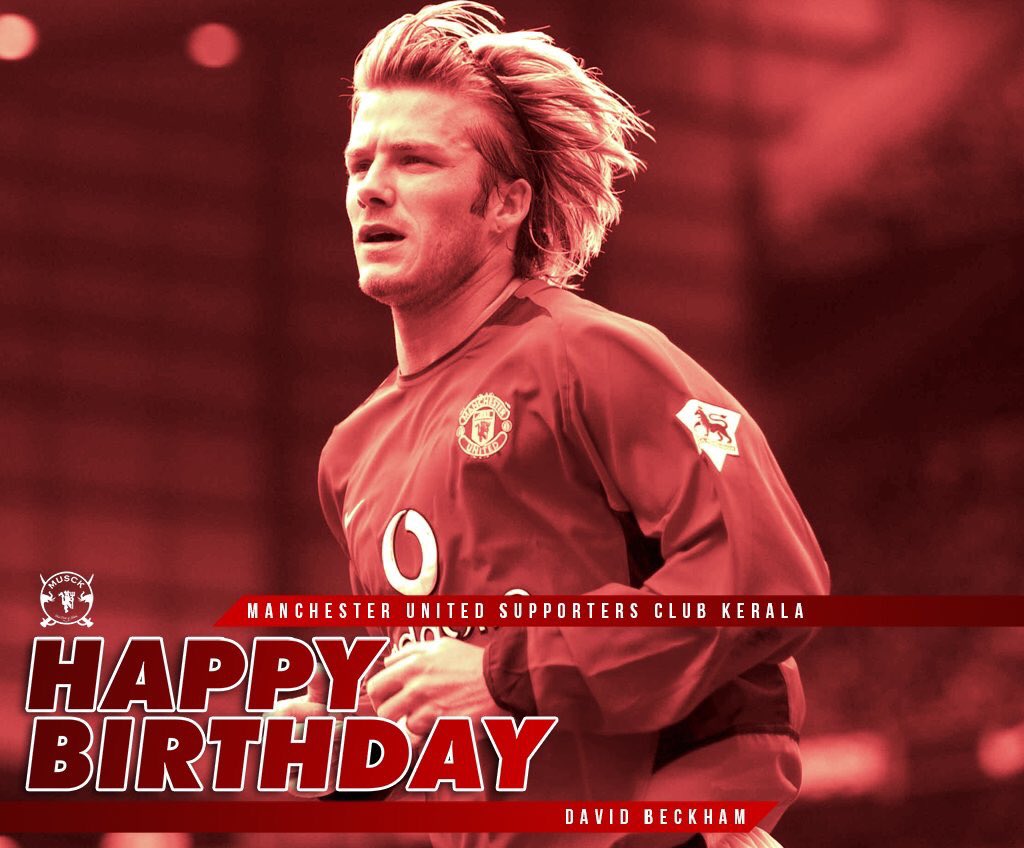 Happy Birthday David Beckham   