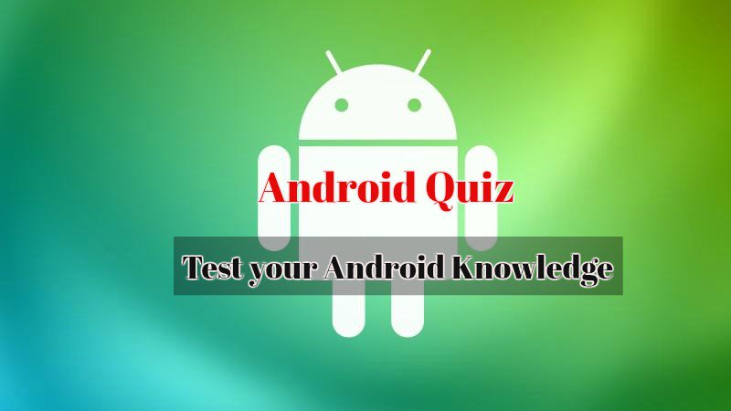 credosystemz's tweet image. Learning is always FUN!!
Test your Android Knowledge with the Quiz below,
Test: goo.gl/SXWchB
#AndroidQuiz #LearnAndroid