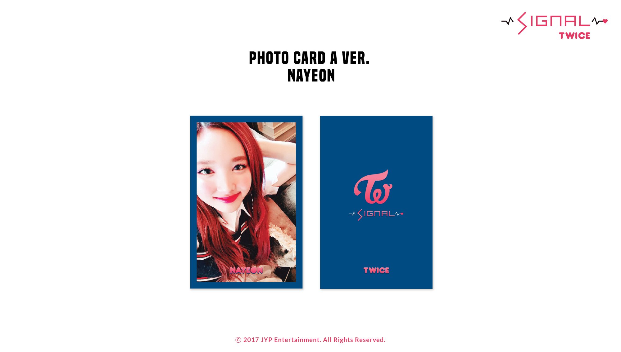 Twice Twice Signal Photo Card A Ver Nayeon 17 05 15 6pm Twice 트와이스 Signal T Co Tly6yl0vwq Twitter