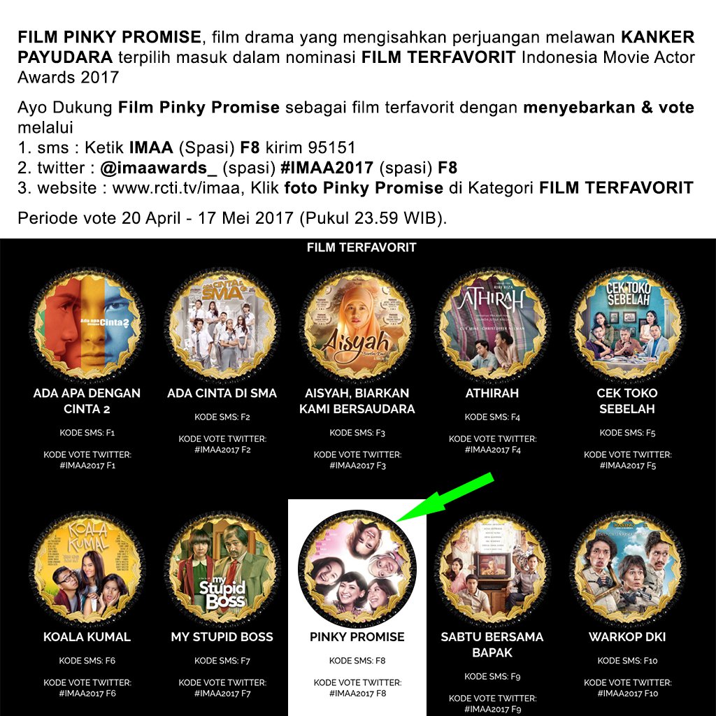 Mohon Dukungan tuk Pinky Promise sbg film terfavorit IMAA dgn sebarkan&amp;vote : <a href="/imaawards_/">IMA Awards 2017</a> (spasi) #IMAA2017 (spasi) F8. ket lengkap liat gbr