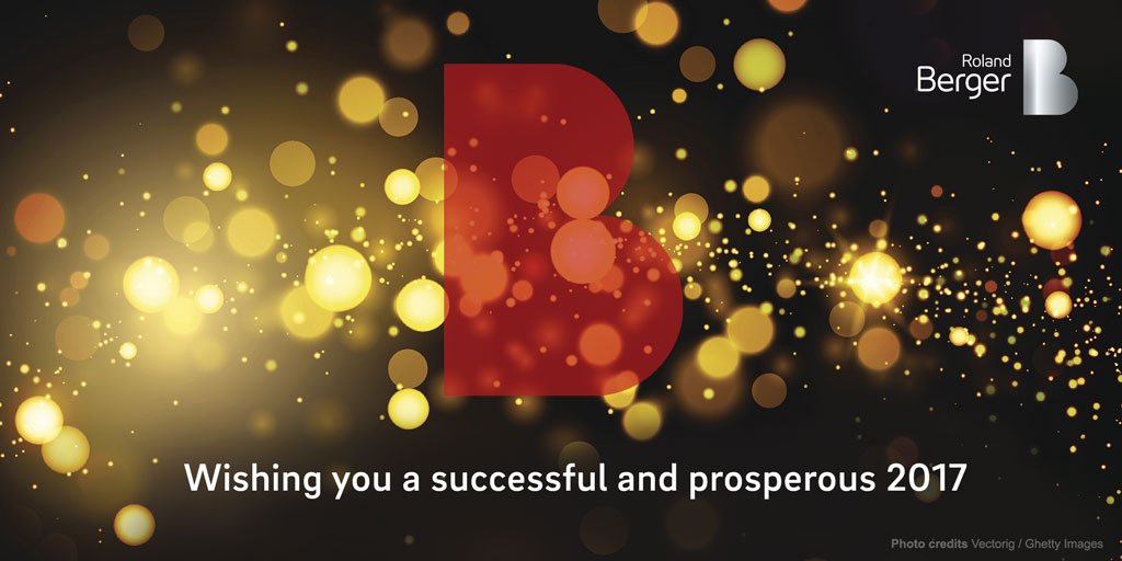 RolandBerger's tweet photo. All the best in #2017 from Roland Berger. #NewYear https://t.co/tEVVo3Z5sL