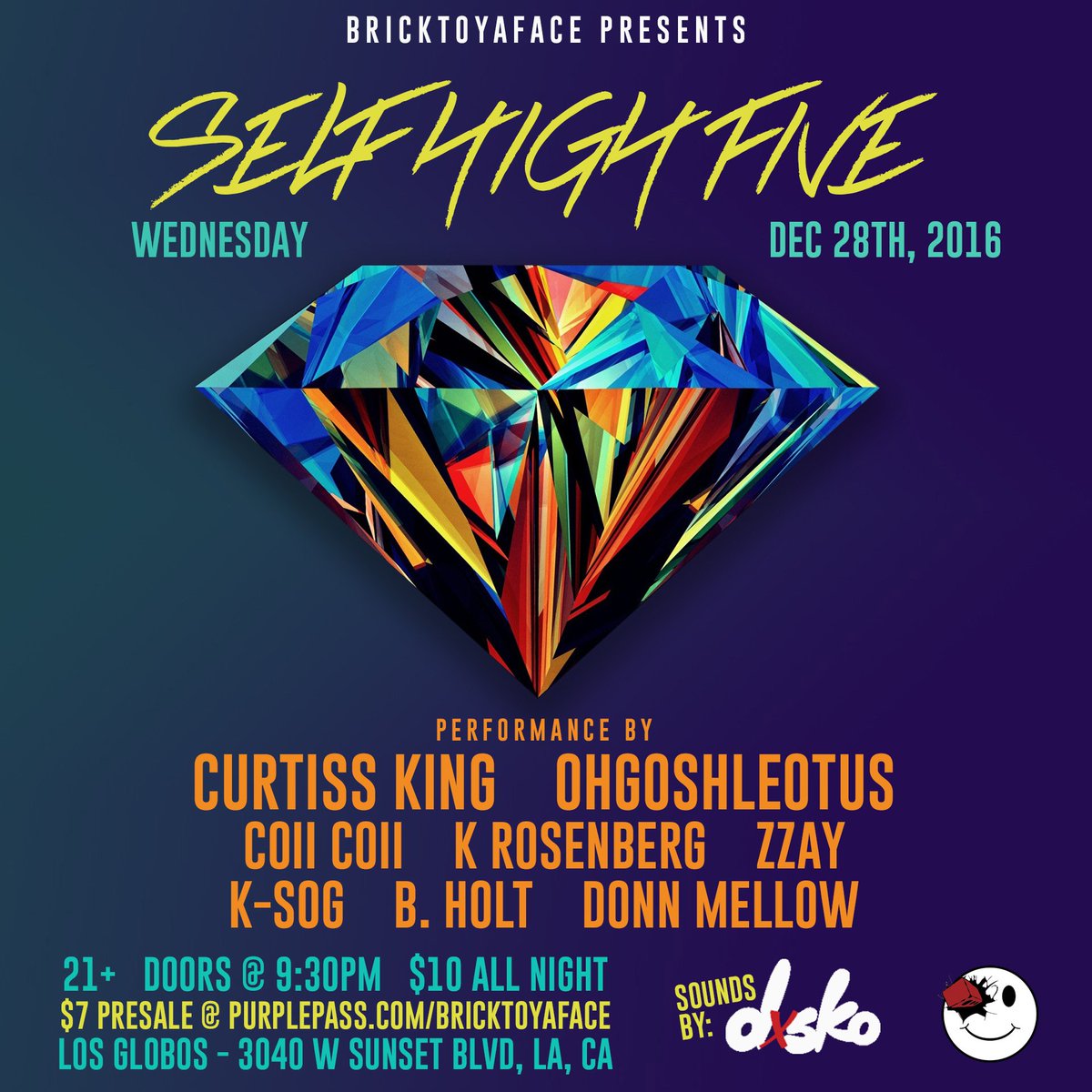 BrickToYaFace's tweet photo. 2NITE: #SelfHighFive @ClubLosGlobos w/ @CurtissKing @OhGoshLeotus @CoiiCulturefuse @realkrose @YeahYeahYazzzzz @itsgottabholt @DonnMellow https://t.co/RFvINDPtCr