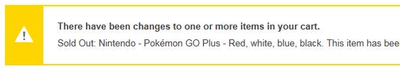 FindPoGoPlus's tweet photo. *sigh* Best Buy is showing Pokémon Go Plus available for pre-order, even lets you add it to cart, but it disappears when you click Checkout https://t.co/R1LrbJ4oBp