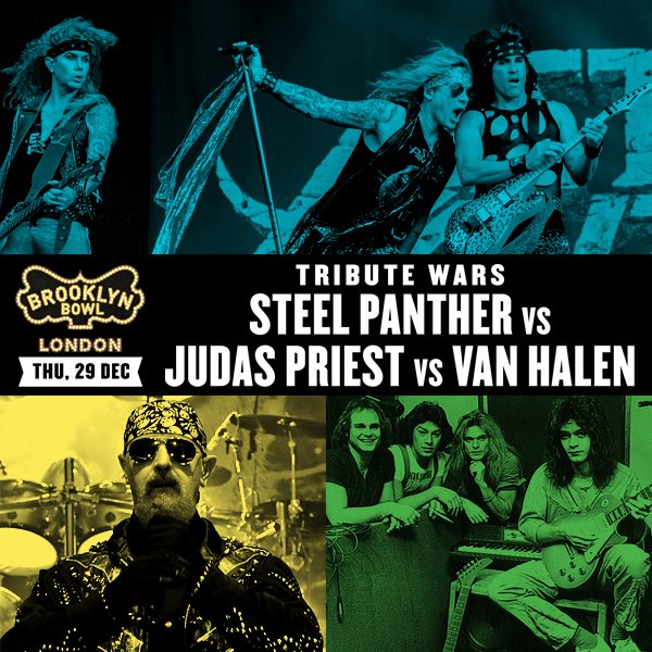 BBowlLondon's tweet photo. Tonight! Tribute Wars: #SteelPanther vs #JudasPriest vs #VanHalen :: Doors: 7PM // Show: 8PM // 18+ :: https://t.co/Gs3NrHCa3A https://t.co/1vTDyYfBgd