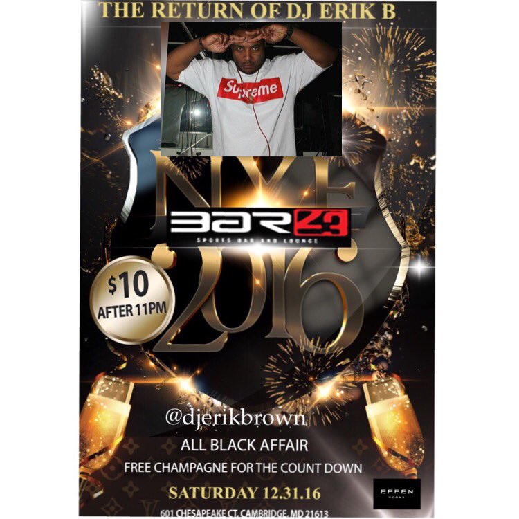 ALL BLACK NYE 2017 @bar23lounge_  #DJERIKB #EASTERNSHORE #MARYLAND 601 CHESAPEAKE COURT CAMBRIDGE MD 21613