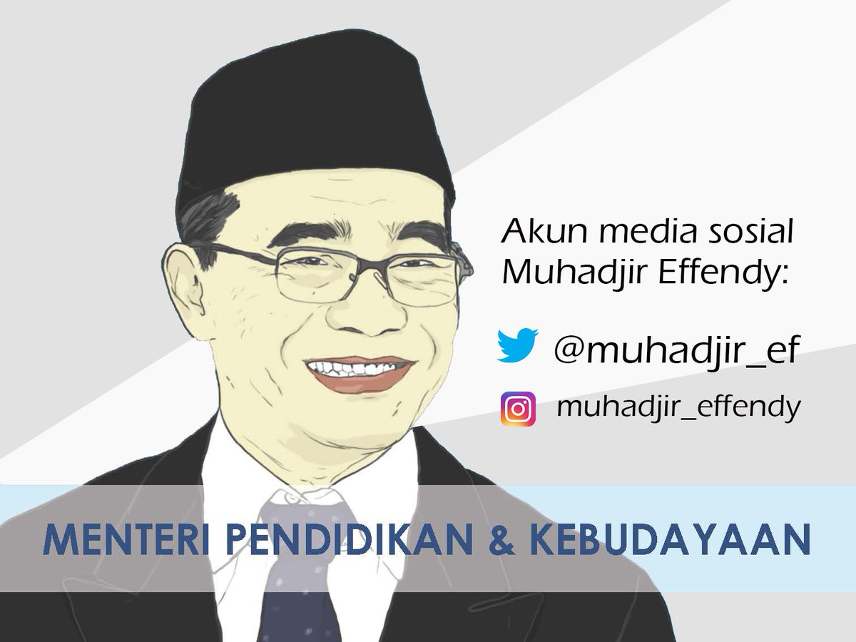 Kemdikdasmen's tweet photo. Sahabat Dikbud, berikut adalah akun resmi Mendikbud Muhadjir Effendy @muhadjir_ef https://t.co/XOStnYyL5i