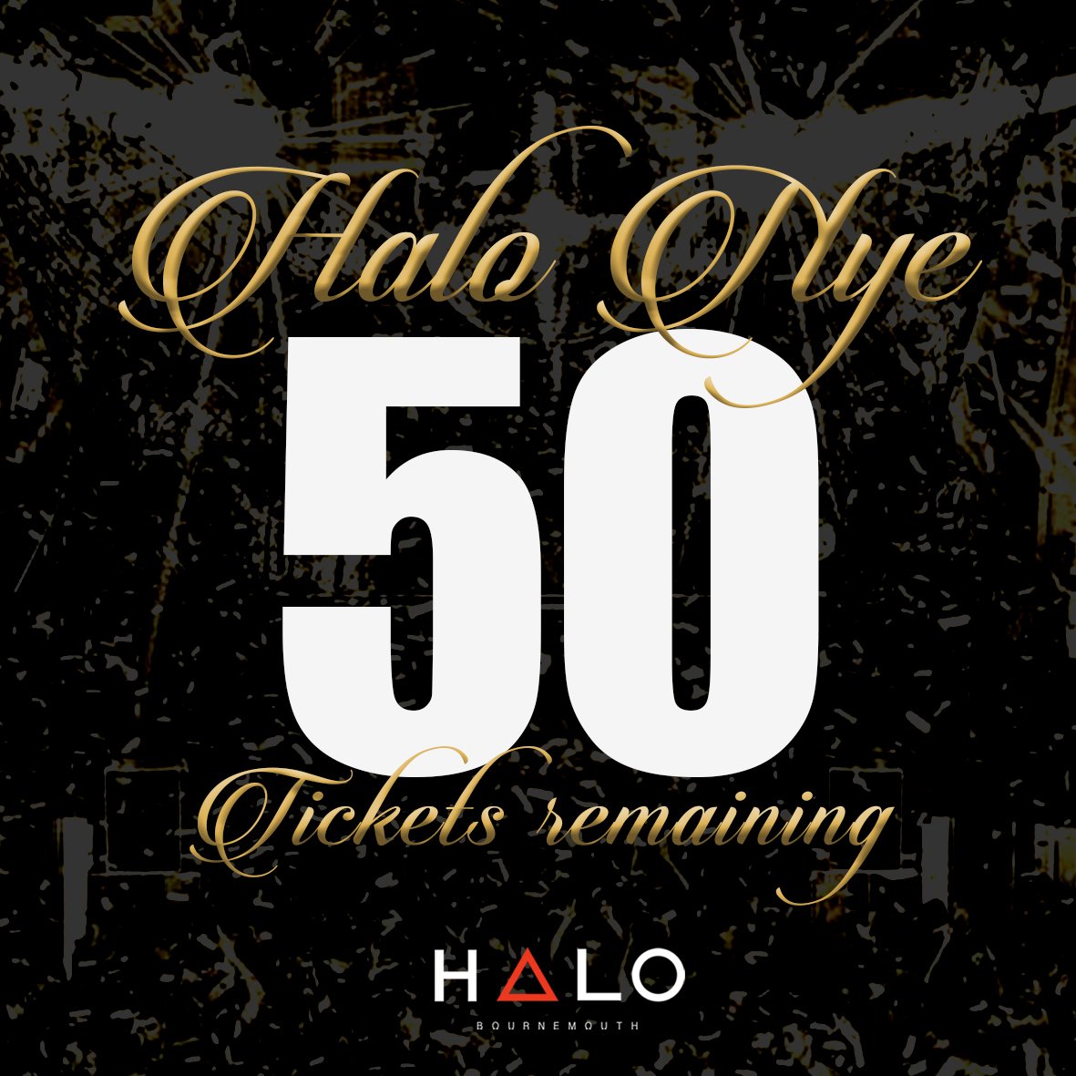 T I C K E T
W A R N I N G
Last 50 tickets remain online for our epic NYE party!
Click the link to buy: digitix.co.uk/event/494S5FEE
#HaloNye