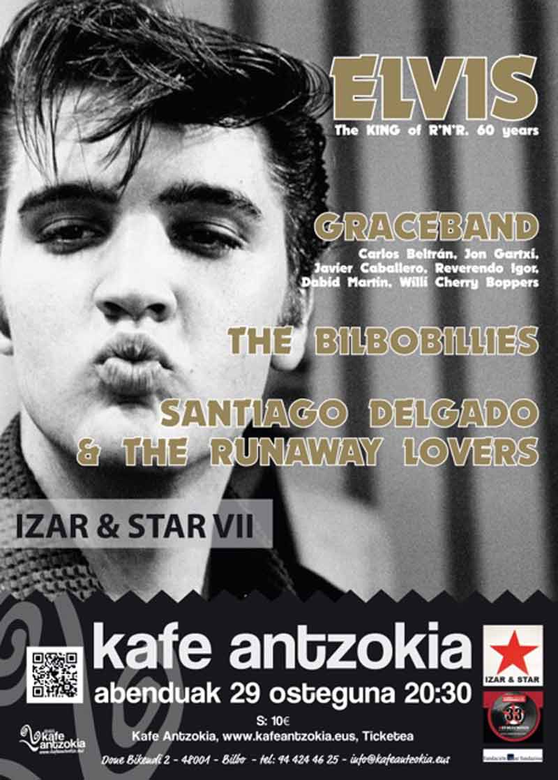 ¡Es jueves y hay que aprovecharlo! Izar &amp; Star VII con "Elvis, the king of R'nR: 60 years" llenarán de ritmo 💃🏻💃🏻💃🏻 el <a href="/kafeantzokia/">Kafe Antzokia</a>