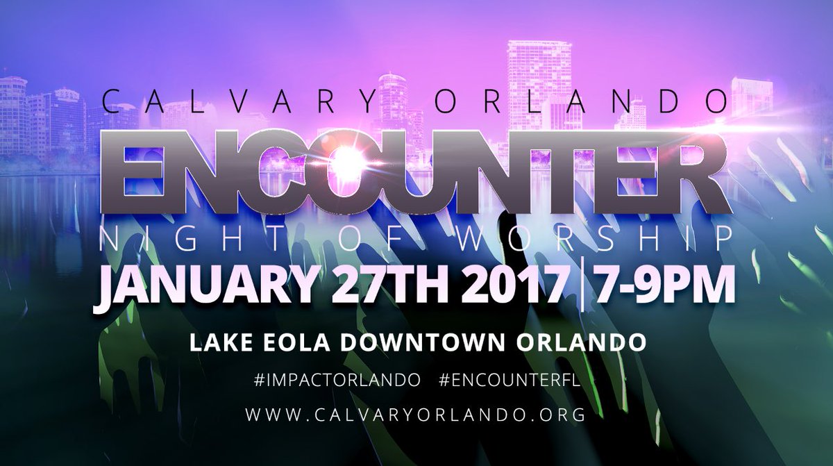 CalvaryOrlando's tweet photo. Save the Date!!! #ImpactOrlando #EncounterFL #CalvaryOrlando https://t.co/YHmyVtCS87