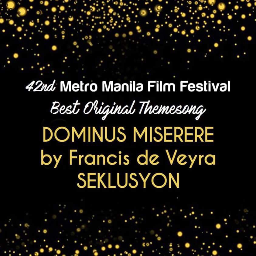 mmffofficial's tweet photo. Dominus Miserere of Seklusyon is Best Original Themesong this #MMFF2016! #GabiNgParangal2016 https://t.co/HUa0oGlWAf