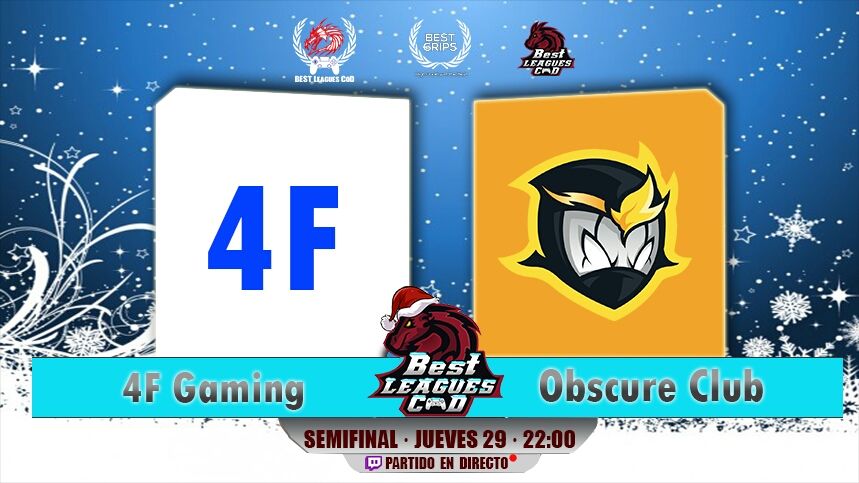 ZonaGamingPW's tweet photo. #INFO | #COPAdeNAVIDAD de @BestLeaguesCoD
2a. SEMIFINAL 22:00h.
#Team4F🆚@ObscureClub
#STREAMING🔴DIRECTO
📺 https://t.co/Y9MrRJ95sH https://t.co/HvBkT6lAMx