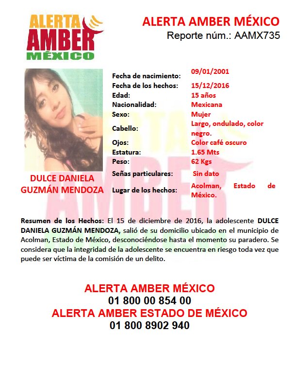 Se activa Alerta Amber México de la adolescente DULCE DANIELA GUZMÁN MENDOZA de 15 años de edad.