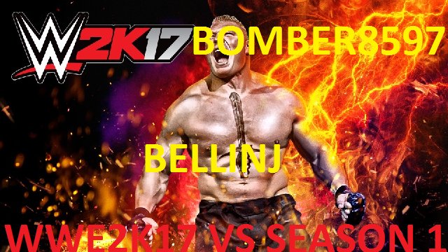 1VS1GAMERS's tweet photo. #ComingSoon @Dantoine92 @ftwbellinj #wwe2k17vsseason1 wwe 2k17 vs season 1 coming soon https://t.co/DLLeCb5KEp #1vs1gamers https://t.co/XDYFFlI4Fb