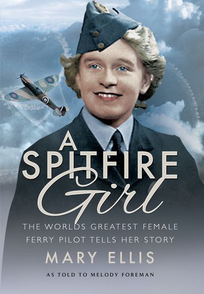 penswordbooks's tweet photo. Out now: A Spitfire Girl – One of the World’s Greatest Female Ferry Pilots Tells Her Story https://t.co/E8k7Bt1Anp #WW2 #aviation https://t.co/C9FOGRtUK3