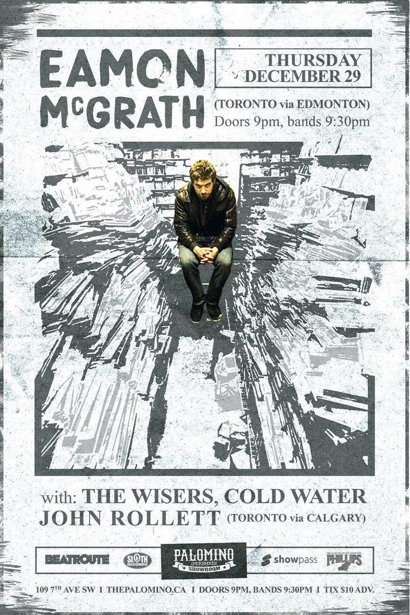 <a href="/eamonmcgrath/">Eamon McGrath</a> TONITEw/ <a href="/thewisersband/">The Wisers</a> ColdWater @JohnRollett. Tickets <a href="/slothrecords/">Sloth Records</a> <a href="/showpassevents/">Showpass</a>. @BeatRouteAB <a href="/Musicyyc/">Music YYC</a> <a href="/downtowncalgary/">Downtown Calgary</a>