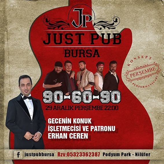 Bu akşam Just Pub sahnesinde 90-60-90 grubuyla 90 lar partiye bekliyoruz