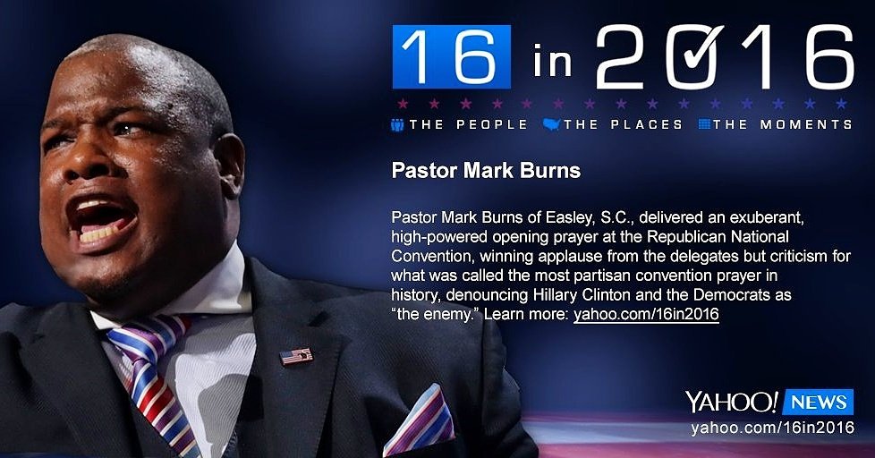 pastormarkburns's tweet photo. So humbled to be named one of the 16 People to have Shaped the 2016 Presidential Election by @YahooNews #16in2016 https://t.co/6Obmbk1unG