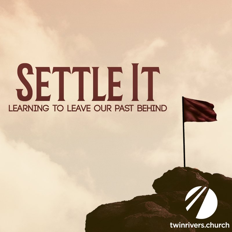 TwinRiversSTL's tweet image. You don't want to miss this Sunday as Ps. Joe talks about how to Settle our past and move forward with God! #SettleIt #TwinRiversSTL