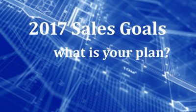 2017 Sales Goals.What is your plan? bit.ly/2ewJ9n6