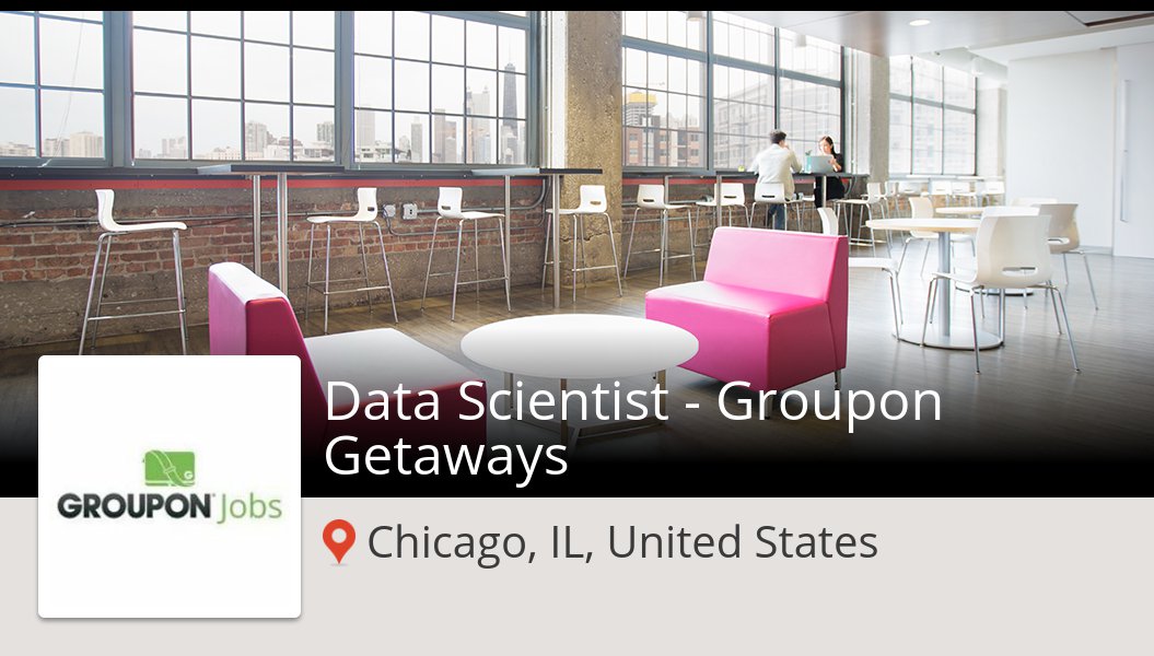 GrouponCareers's tweet photo. Apply now to work for #Groupon as #Data #Scientist - Groupon Getaways in #Chicago! #job https://t.co/soOI0zx6nB https://t.co/ctIcvLpwQD
